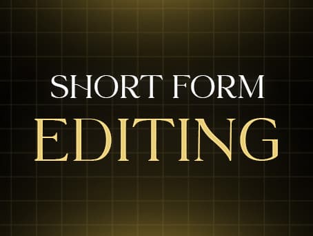Short Form Editing